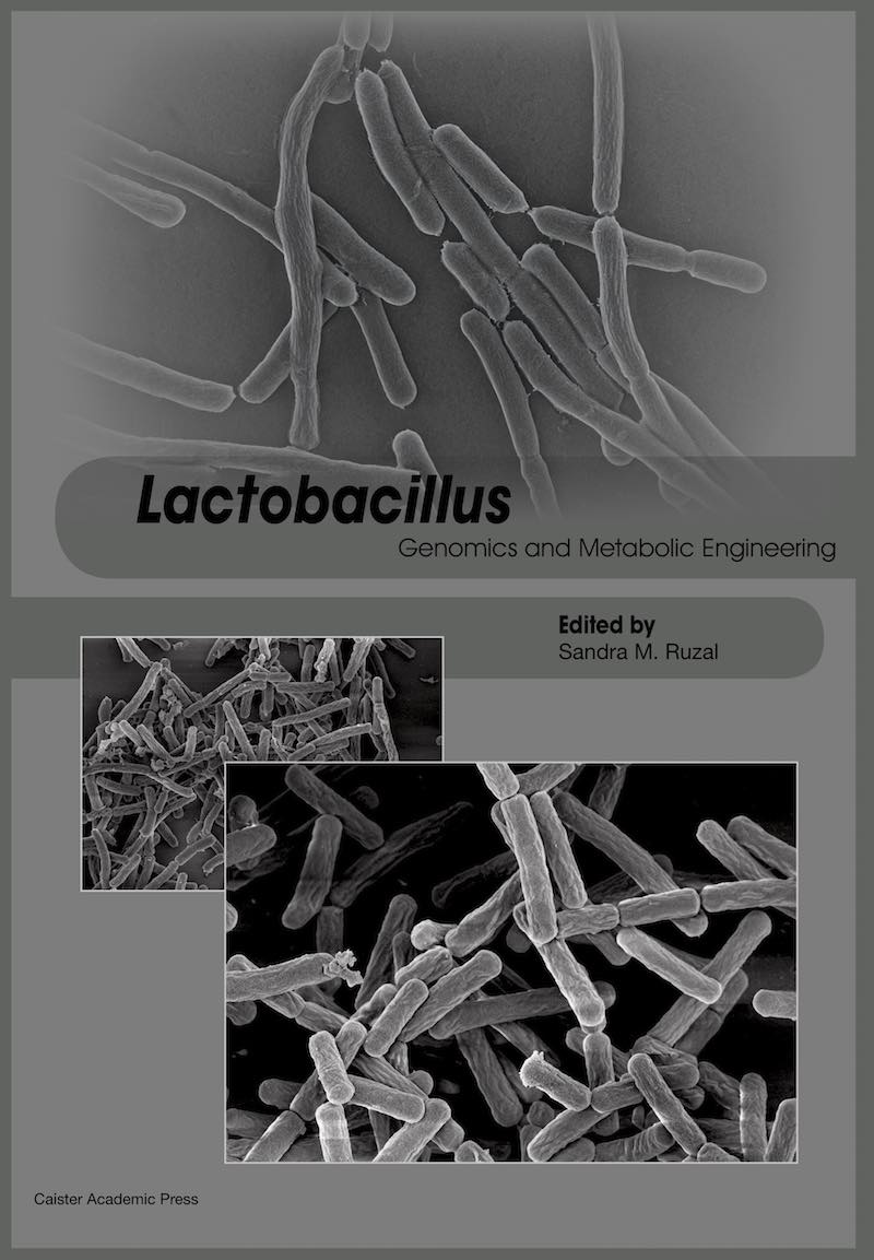 <i>Lactobacillus</i> Genomics and Metabolic Engineering book